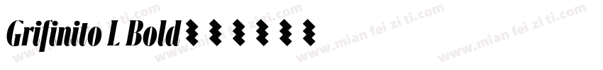 Grifinito L Bold字体转换